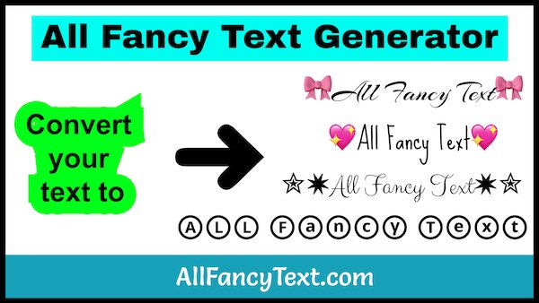 All Fancy Text - Create stylish and fancy texts using all fancy text generator tool